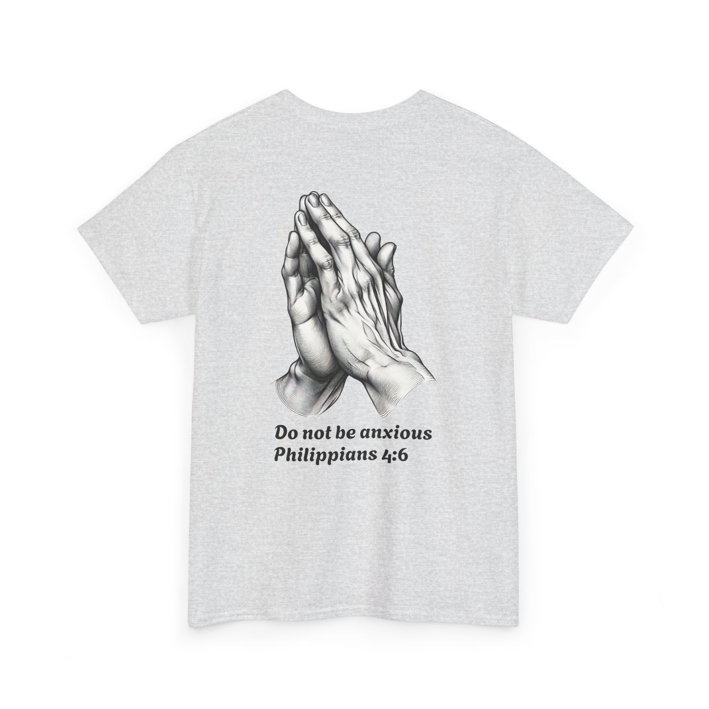 Philippians 4:6 Faith Tee- Heavy Cotton