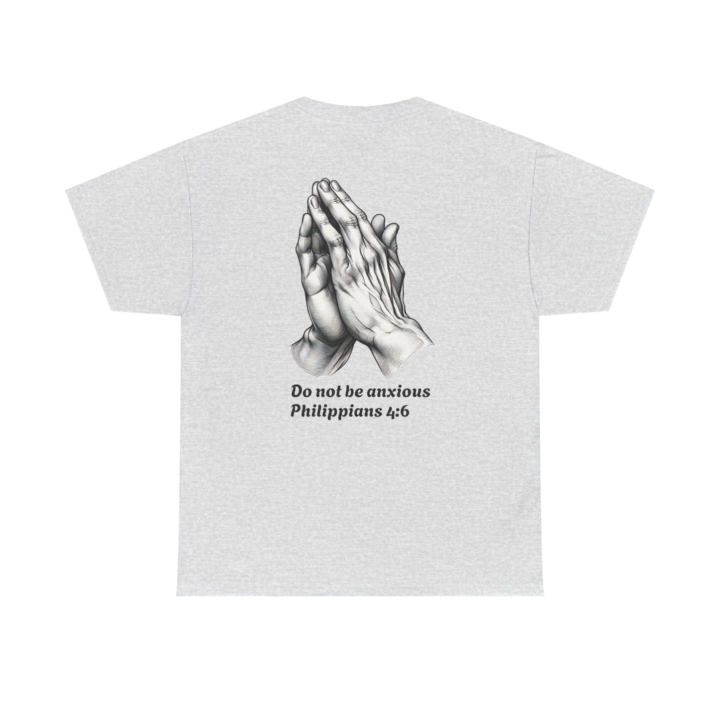 Philippians 4:6 Faith Tee- Heavy Cotton
