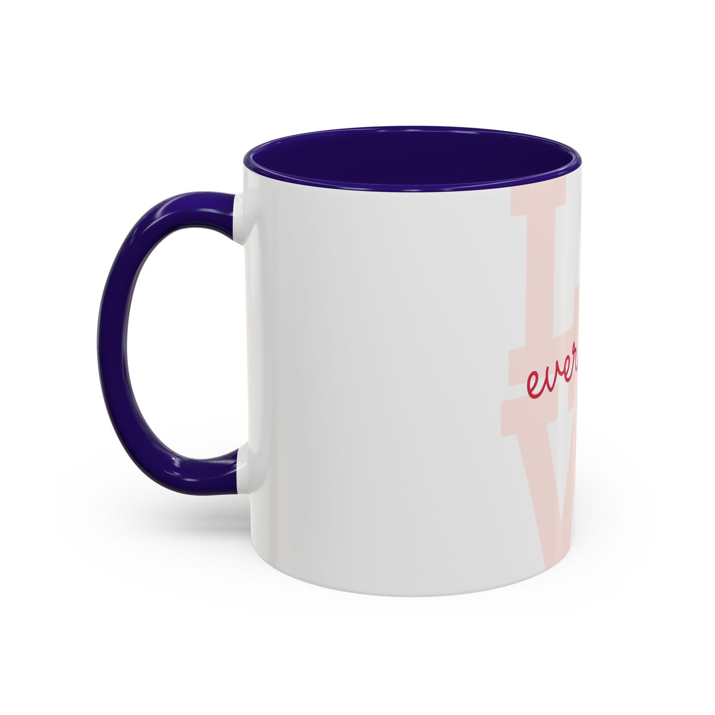 Inspirational Love Mug - Celebrate Every Day with Joy (11oz & 15oz)