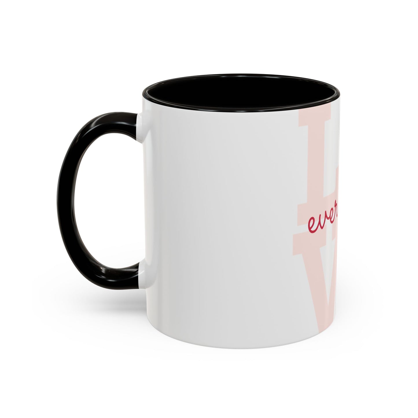 Inspirational Love Mug - Celebrate Every Day with Joy (11oz & 15oz)