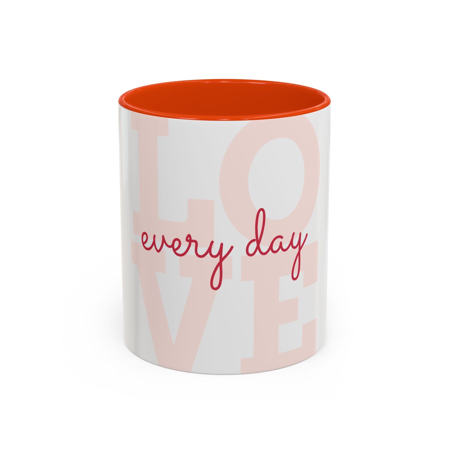 Inspirational Love Mug - Celebrate Every Day with Joy (11oz & 15oz)